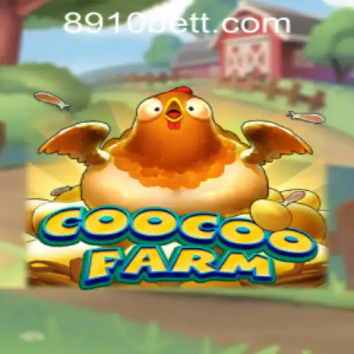 Exploring CooCooFarm: A Unique Gaming Experience Integrated with 8910bet PH Login